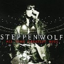 Steppenwolf: All Time Greatest Hits